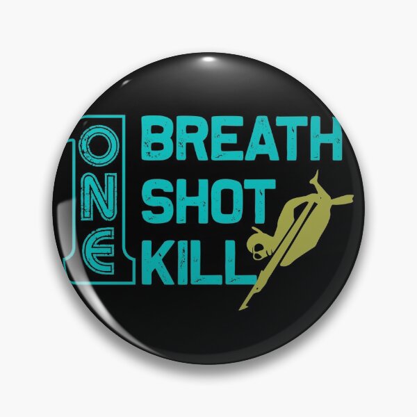 Item preview, One Breath One Shot One Kill designed and sold by cotros.