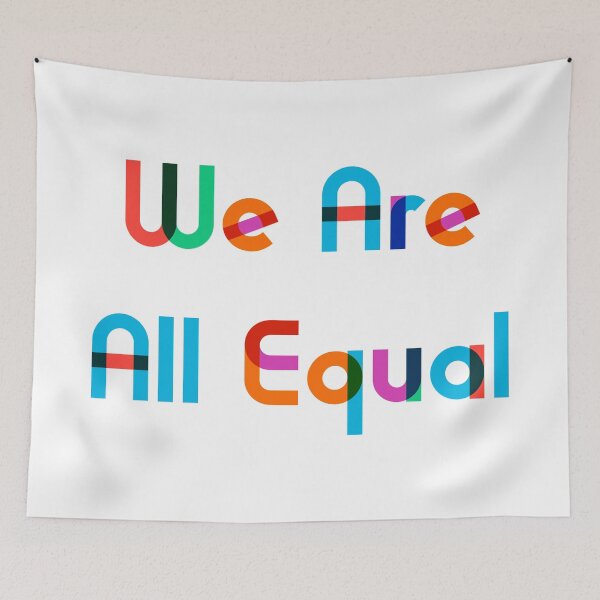 Item preview, We Are All Equal designed and sold by Paul Götze.