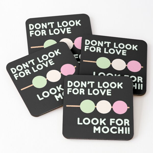 Item preview, Dont look for love look for mochi! designed and sold by Laura-stbr.