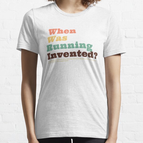 Running Invented Gifts Merchandise Redbubble