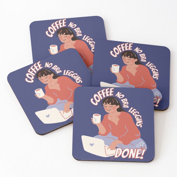 Item preview, Coffee, no bra, leggins, done! designed and sold by avocadissimo.