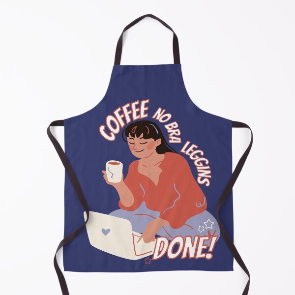 Item preview, Coffee, no bra, leggins, done! designed and sold by avocadissimo.