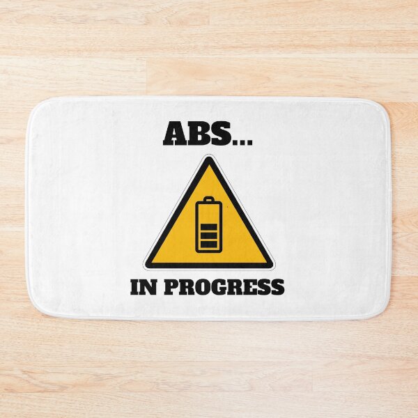 Item preview, Abs in progress incomplete, Abs in progress, 6 pack, Gym, Workout designed and sold by daguilon.