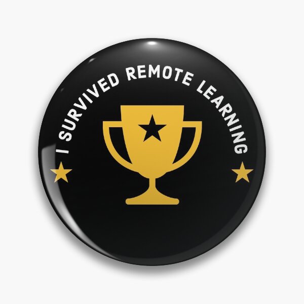 Item preview, I Survived Remote Learning designed and sold by StudioTina.