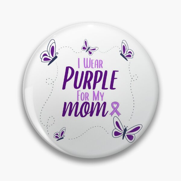 Item preview, I Wear Purple for My Mom - Alzheimer's Disease Awareness designed and sold by EMRASDesigns.
