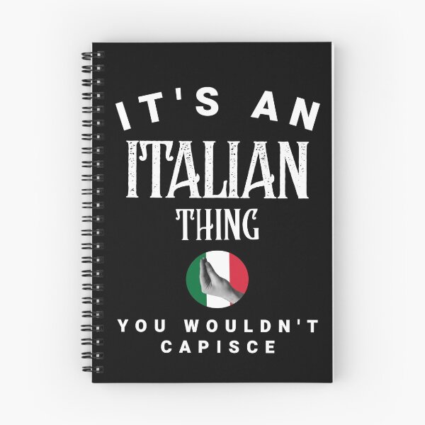 Item preview, Its An Italian Thing You Wouldnt Capisce - You Wouldnt Understand Italian Gesture designed and sold by molamode.