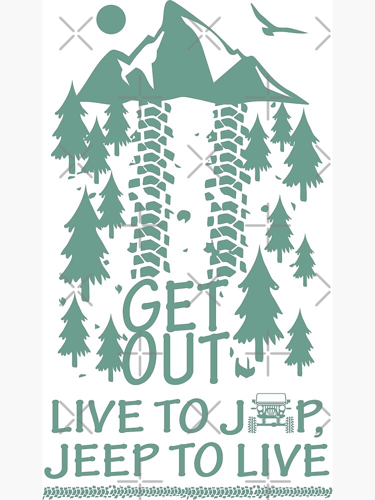 Disover Live to jeep Premium Matte Vertical Poster