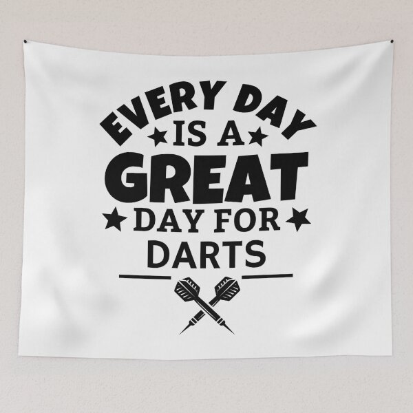 Item preview, Every day is a great day for darts designed and sold by TheGreenGoat.