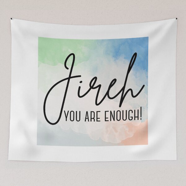 Item preview, Jireh, You Are Enough designed and sold by With Graceful Purpose.