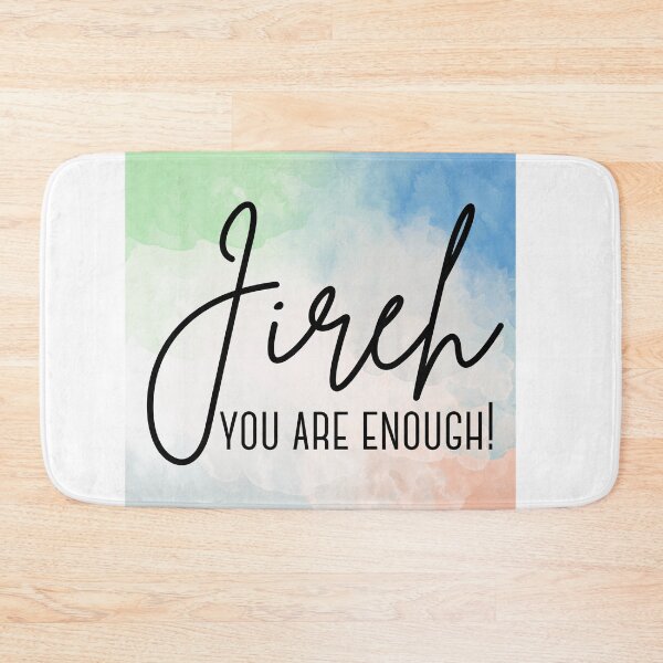 Item preview, Jireh, You Are Enough designed and sold by With Graceful Purpose.