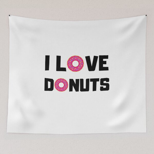 Item preview, I Love Donuts, Addicted To Donuts, Donuts, Look For Donuts, Donuts Time designed and sold by daguilon.