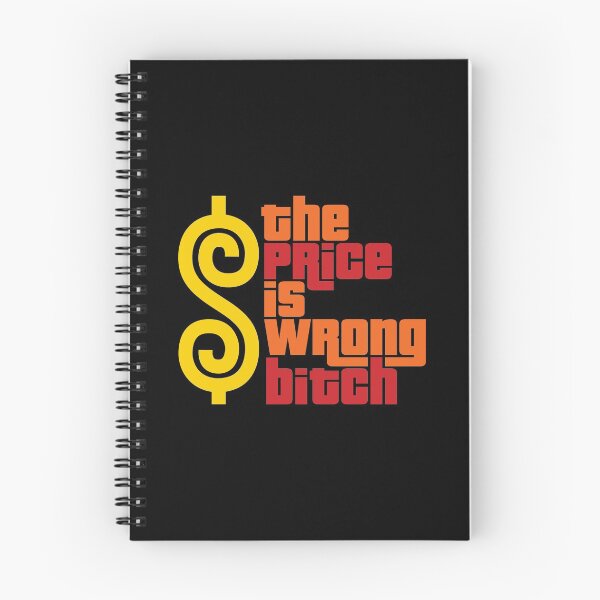 Item preview, The Price Is Wrong Bitch designed and sold by mantrasupply.