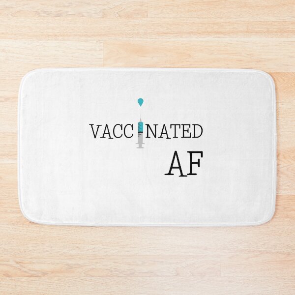 Item preview, Vaccinated AF, Funny Vaccine AF, Fully Vaccinated designed and sold by daguilon.