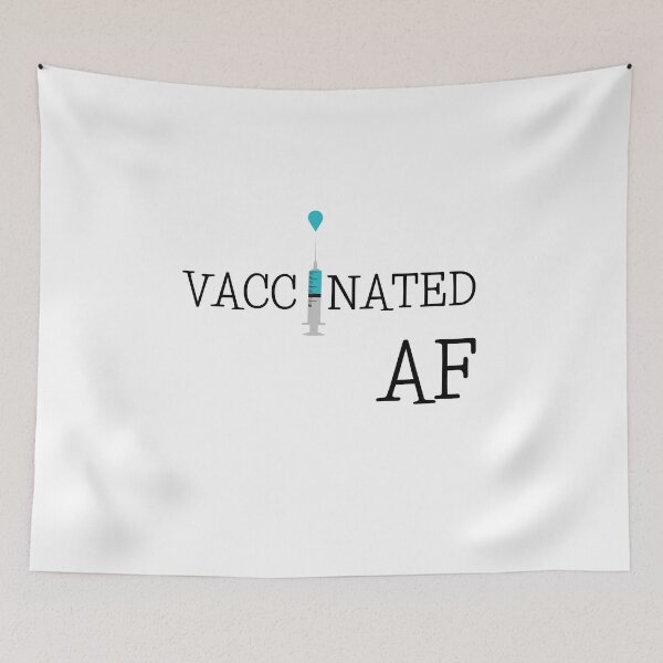Item preview, Vaccinated AF, Funny Vaccine AF, Fully Vaccinated designed and sold by daguilon.