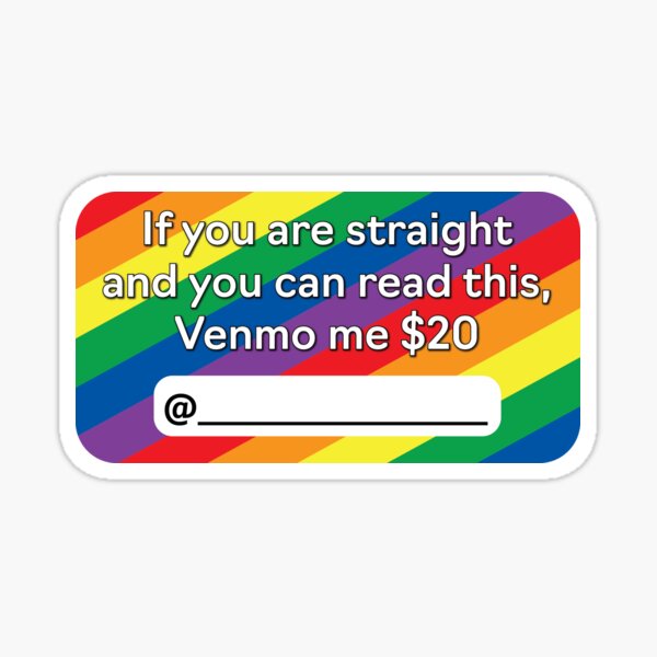 Si vous êtes hétéro Venmo Me Sticker