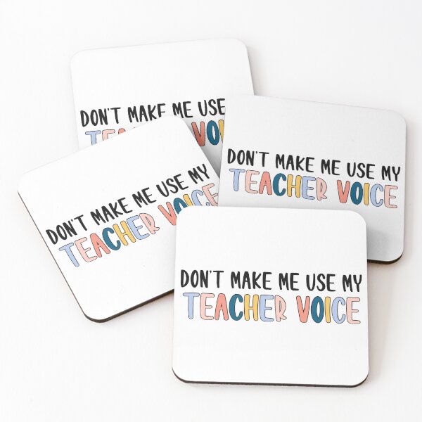 Item preview, don't make me use my teacher voice designed and sold by 3rdgilmoregirl.