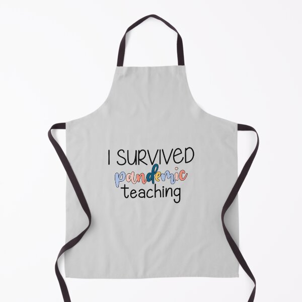 Item preview, i survived pandemic teaching designed and sold by 3rdgilmoregirl.