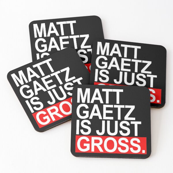 Item preview, Matt Gaetz is just gross designed and sold by Thelittlelord.