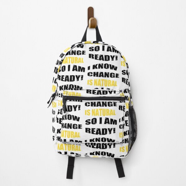 Item preview, I Know Change Is Natural So I am Ready - Change Is Inevitable designed and sold by WowAllinOne.