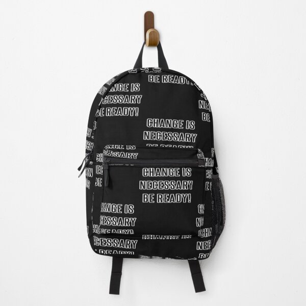 Item preview, Change Is Necessary Be Ready - Change Is Inevitable designed and sold by WowAllinOne.