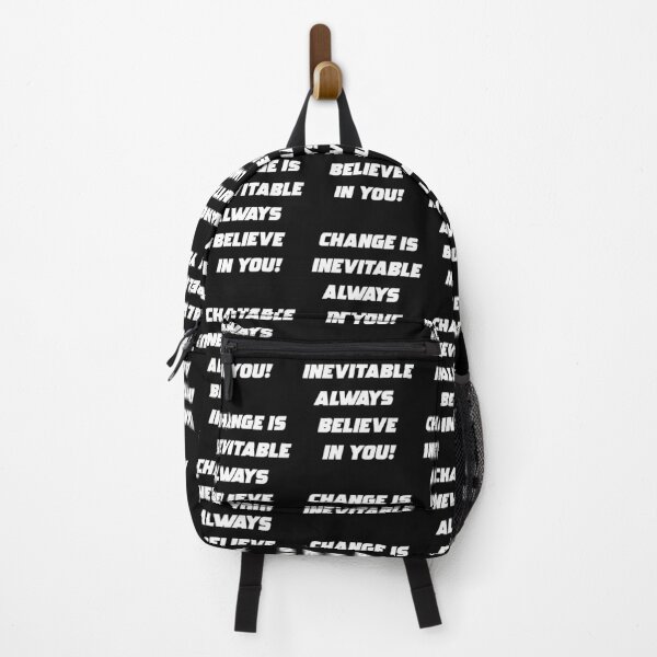 Item preview, Change Is Inevitable Always Believe In You - Change Is Inevitable designed and sold by WowAllinOne.