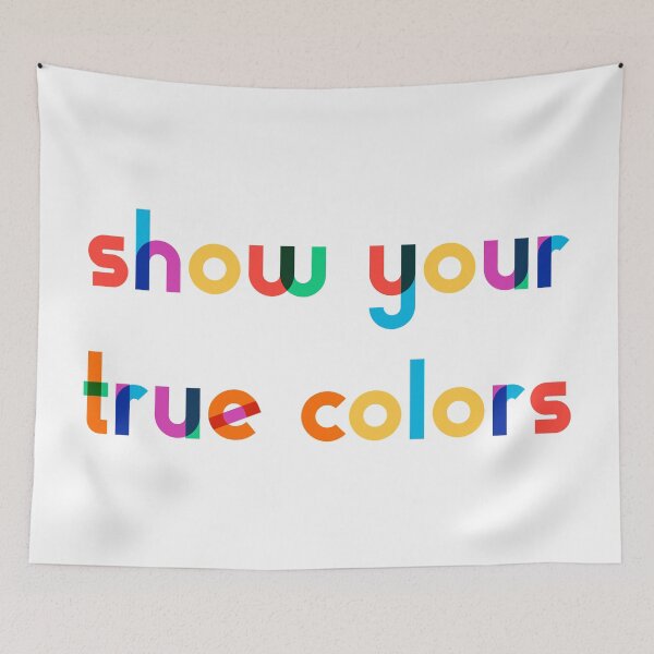 Item preview, show your true colors designed and sold by Paul Götze.