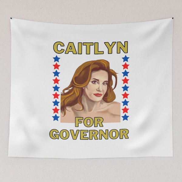 Item preview, Caitlyn For Governor - Caitlyn Jenner Governor of California designed and sold by TeensArts.