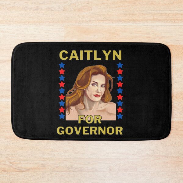 Item preview, Caitlyn For Governor - Caitlyn Jenner Governor of California designed and sold by TeensArts.