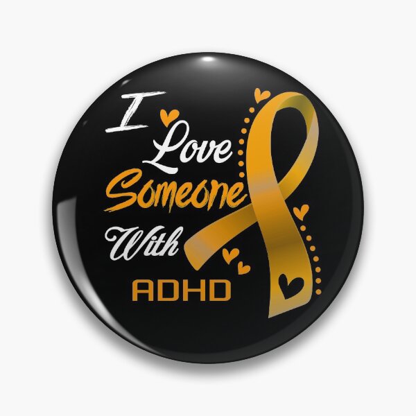 Item preview, I Love Someone With ADHD designed and sold by hvoid41.