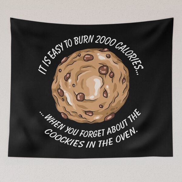 Item preview, Burning calories and cookies funny quote designed and sold by ARTemyzz.