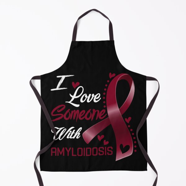 Item preview, I Love Someone With Amyloidosis designed and sold by hvoid41.