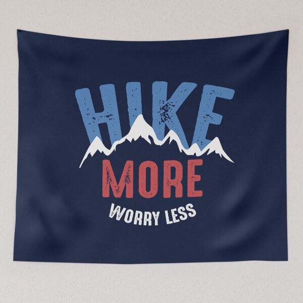 Item preview, HIKE MORE WORRY LESS designed and sold by Pau Baz.