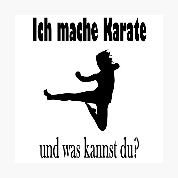 Artikel-Vorschau von Ich mache Karate und was kannst du?, designt und verkauft von NT99.