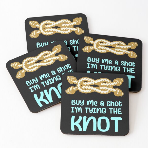 Item preview, buy me a shot I'm tying the knot designed and sold by sandpiperstudio.