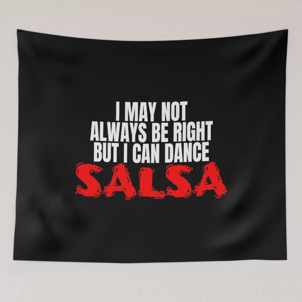 Item preview, I Can Dance Salsa Latin Dance Salsero T Shirt Merch designed and sold by PRINTS2HOT.