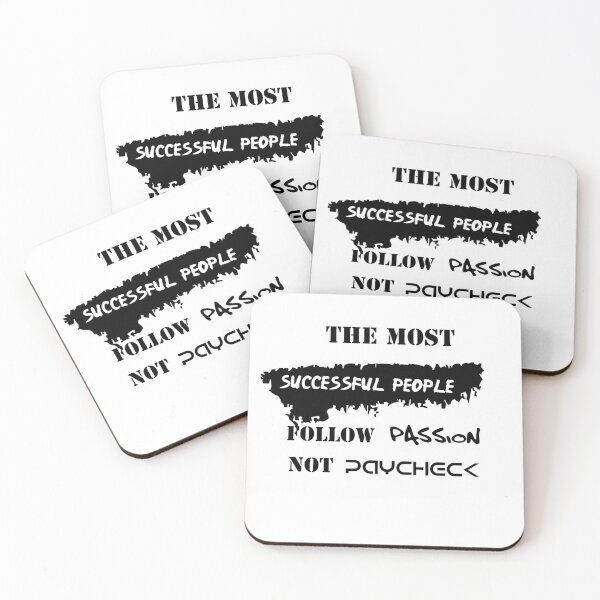 Item preview, The most successful people follow passion not paycheck designed and sold by TheGiftingTree.