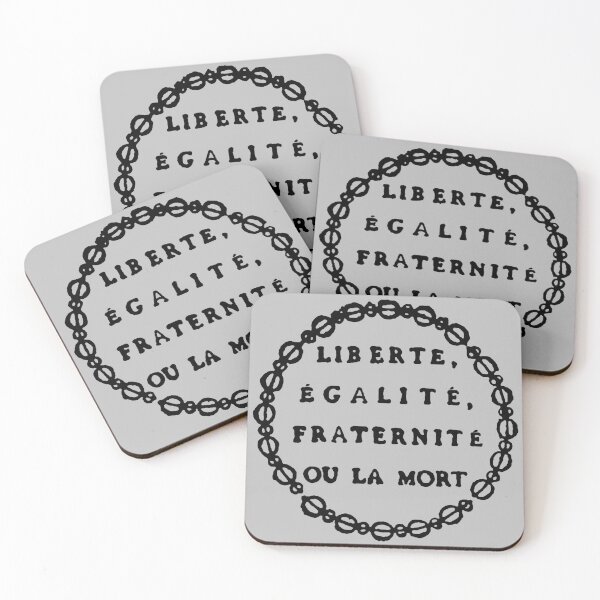 Item preview, Liberté, Égalité, Fraternité Ou La Mort - Liberty, Equality, Fraternity or Death, French Revolution, Jacobin, Robespierre designed and sold by SpaceDogLaika.