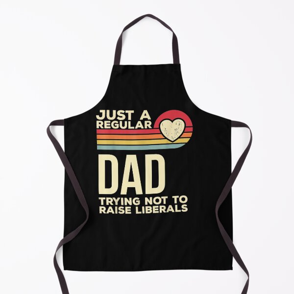 Item preview, Just A Regular Dad Trying Not To Raise Liberals designed and sold by RanirO.