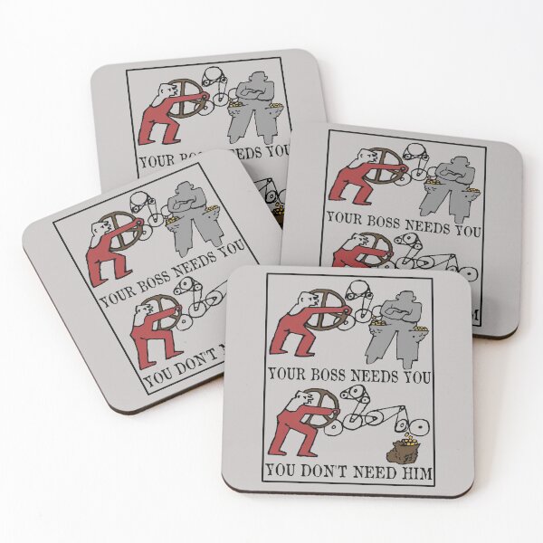 Item preview, Your Boss Needs You, You Don't Need Him - Labor Union, Socialist, Leftist, Protest, Propaganda designed and sold by SpaceDogLaika.