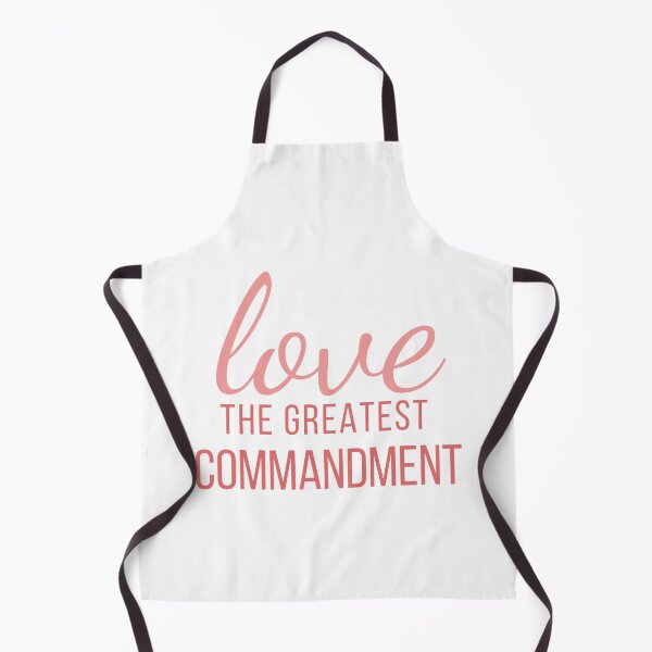 Item preview, Love the Greatest Commandment designed and sold by dkgivens.