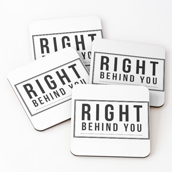 Item preview, Right Behind You designed and sold by Best-Buy-Target.