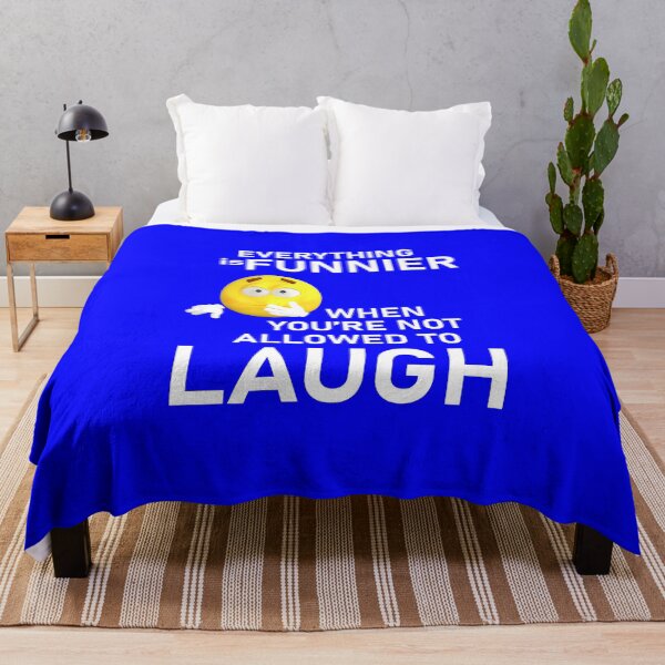 Item preview, Everything is funnier when you're not allowed to laugh on Blue designed and sold by Artsy Boulevard.