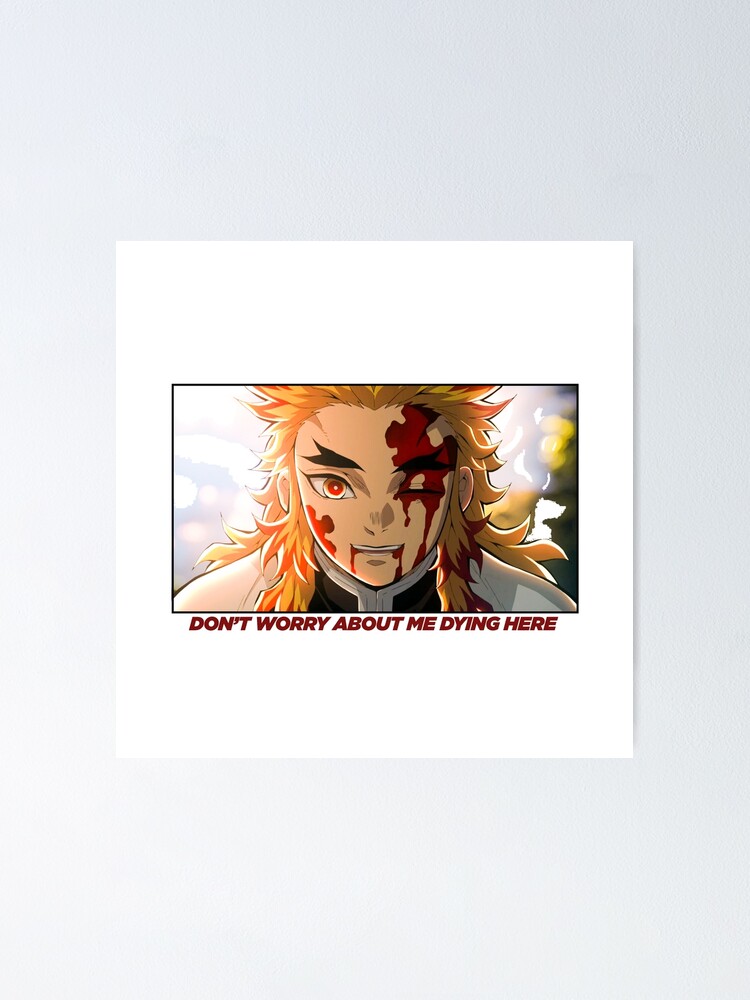 Rengoku Sacrfice Death Demon Slayer Poster By Saad Ouayallal Redbubble