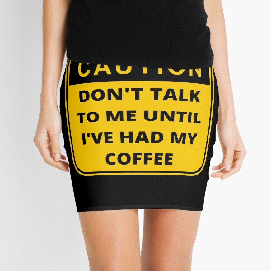 Dont Talk To Me Until Ive Had My Coffee Panties  