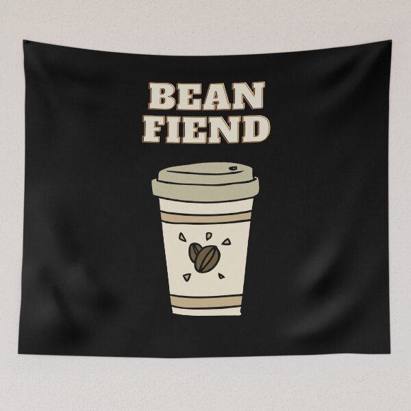 Item preview, Bean Fiend designed and sold by FreeWillDesign.