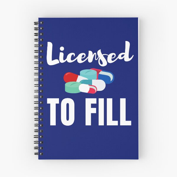 Item preview, Licensed to fill, pharmacy designed and sold by Hey-Nice-Shirt.