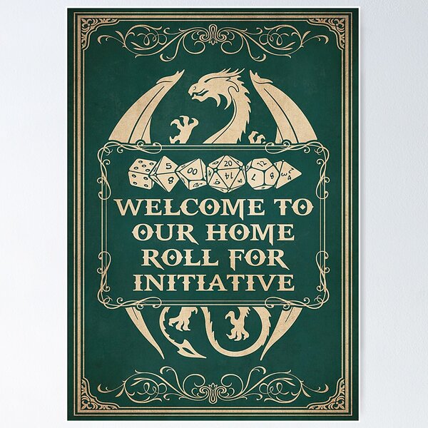 Item preview, Game Tavern DnD Welcome To Our Home Poster designed and sold by DalimilKoleno.