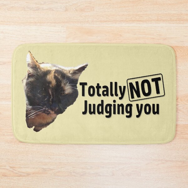 Item preview, Totally NOT Judging you designed and sold by CJGrimes.