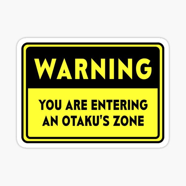 Anime Warning Signs Stickers for Sale