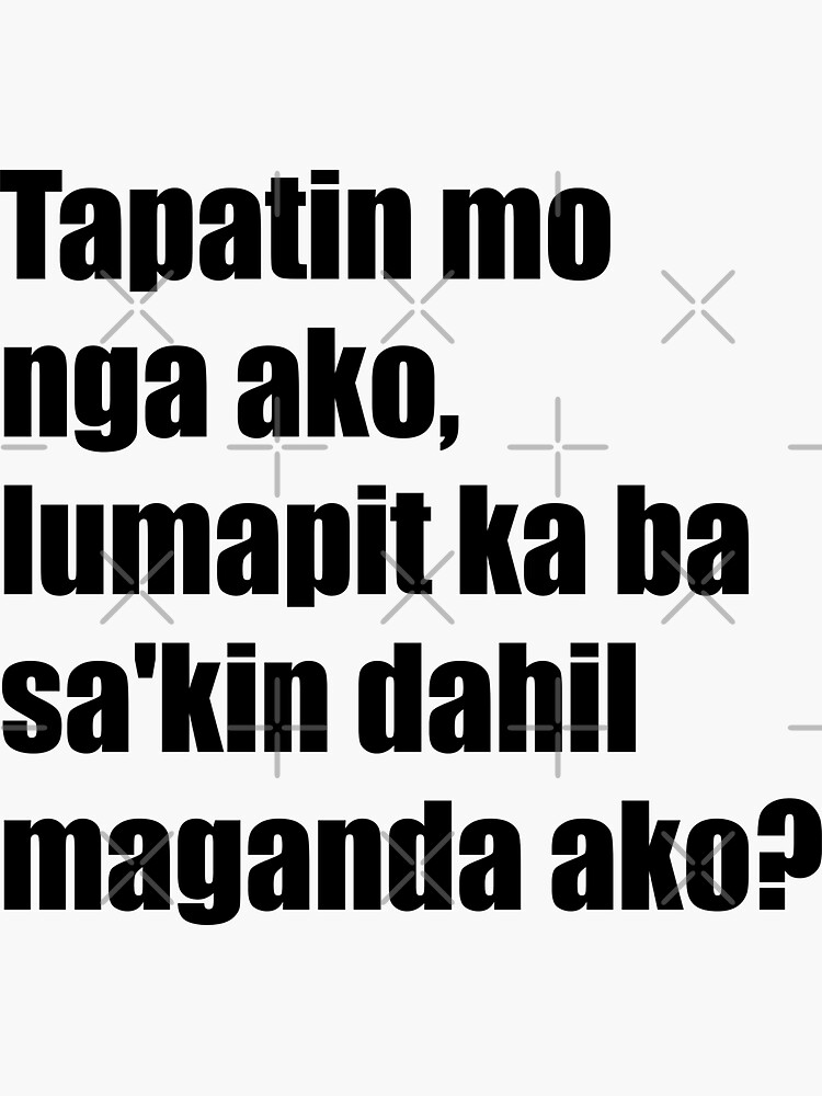 "Funny Filipino Pick Up Line - Maganda (Beautiful) Text" Sticker For ...